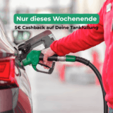 5€ Cashback auf Deine Tankfüllung! Ab mindestens 50€